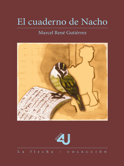 Title details for El cuaderno de Nacho by Marcel René Gutiérrez - Wait list